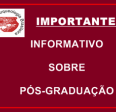 Importante Informativo sobre Pós-graduação