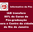 IAB transfere 80% do curso da pós para o Centro do Rio.